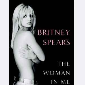 Britney Spears ~ The Woman In Me